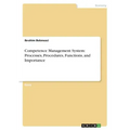 Competence Management System: Processes, Procedures, Functions, and Importance