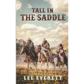 Tall In The Saddle