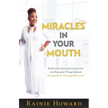 Miracles In Your Mouth