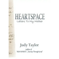 Heartspace: Letters To My Mother