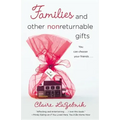 Families and Other Nonreturnable Gifts