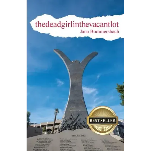thedeadgirlinthevacantlot
