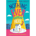 Nothing Ever Happens Here