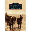 Twenty Mule Team of Death Valley