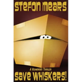 Save Whiskers!: A Humorous Thriller