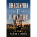 The Redemption of Hiram Matthews