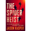 The Spider Heist