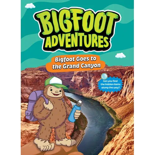 Bigfoot Goes to the Grand Canyon