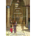 Order and Disorder: Urban Governance and the Making of Middle Eastern Cities