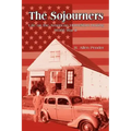 The Sojourners: Life on the American Homefront During World War II