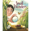 Small Wonders: Jean-Henri Fabre and His World of Insects