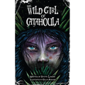 The Wild Girl of Catahoula