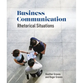 Business Communication: Rhetorical Situations
