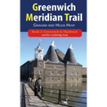 Greenwich Meridian Trail Book 2: Greenwich to Hardwick