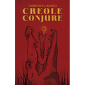 Creole Conjure