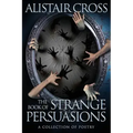 The Book of Strange Persuasions
