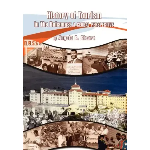 History of Tourism in the Bahamas