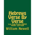 Hebrews Verse By Verse: Low Tide Press LARGE PRINT EDITION