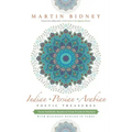 Indian, Persian, Arabian Poetic Treasures: Form-Faithfully Rendered from Friedrich Rückert with Dialogue Replies in Verse
