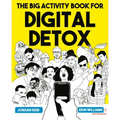 The Big Activity Book for Digital Detox
