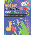 Easter Activity Book For Kids: Fun Easter Activity Book for Kids Ages 6-12, Perfect for Easter Baskets