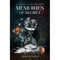 A Letter to my Brothers: Memories of Regret