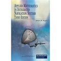 Applied Mathematics in Integrated Navigation Systems