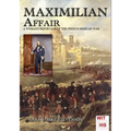 Maximilian Affair: A Woman reportage of French-Mexican war