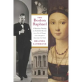 The Boston Raphael: A Mysterious Painting, an Embattled Museum in an Era of Change & a Daughter's Search for the Truth