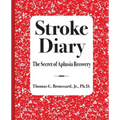 Stroke Diary: The Secret of Aphasia Recovery