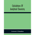 Calculations Of Analytical Chemistry