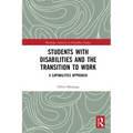 Students with Disabilities and the Transition to Work: A Capabilities Approach
