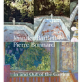 Jennifer Bartlett & Pierre Bonnard: In and Out of the Garden