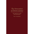 The Veneration of Divine Justice: The Dead Sea Scrolls and Christianity