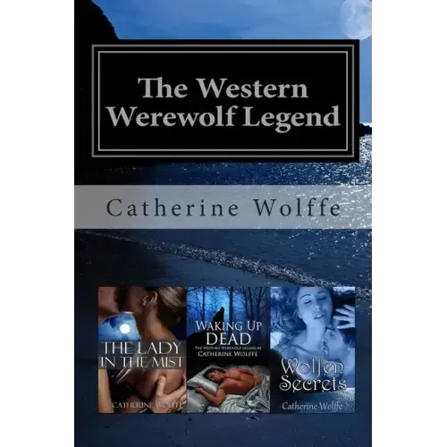 The Western Werewolf Legend (Books 1-3)