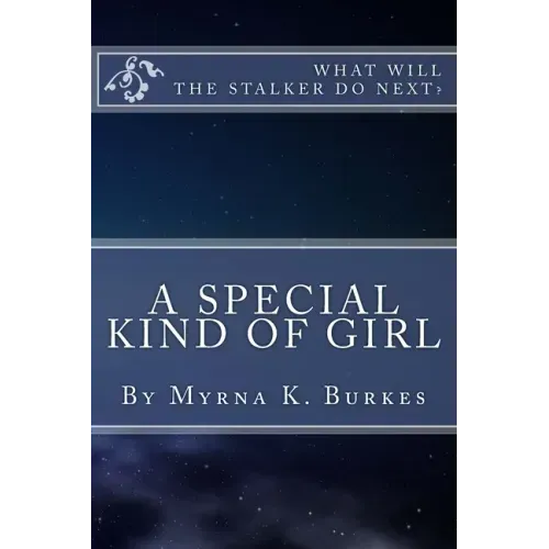 A Special Kind of Girl