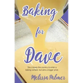 Baking for Dave: Iris, a 15-Year-Old Girl Travels Cross States to Enter a Baking Contest, But Ends Up Winning a Bigger Prize