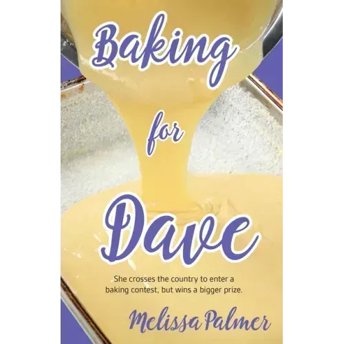 Baking for Dave: Iris, a 15-Year-Old Girl Travels Cross States to Enter a Baking Contest, But Ends Up Winning a Bigger Prize