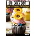 Buttercream Book - A Collection of Best Recipes