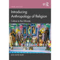 Introducing Anthropology of Religion: Culture to the Ultimate
