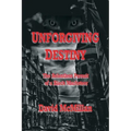 Unforgiving Destiny: The Relentless Pursuit of a Black Marketeer