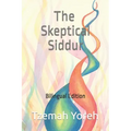 The Skeptical Siddur: Bilingual Edition