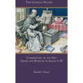 Commentary on the Old Greek and Peshitta of Isaiah 1-25