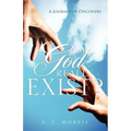 Does God Really Exist?