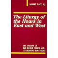 Liturgy of the Hours in East and West
