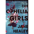 The Ophelia Girls