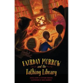 Fairday Morrow and the Talking Library