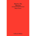 March to The Monteria