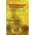 Peturbation Techniques in Mathematics, Engineering & Physics