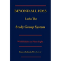 Beyond All Isms